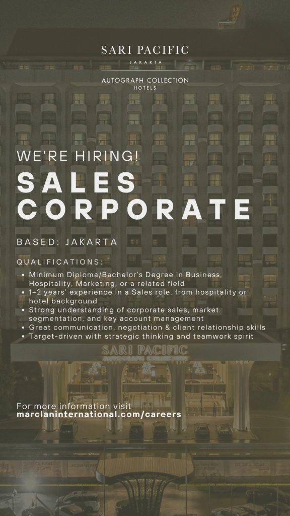 Sales Corporate - Sari Pacific Jakarta, Autograph Collection
